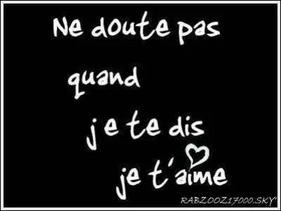 J'ai l'impression d'être un roi - Un chevalier d'autrefois - Le seul homme sur la terre !