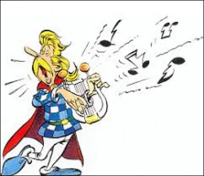 Le barde, par contre, on pourrait bien sen passer, surtout quand il chante ! Quel est son nom ?