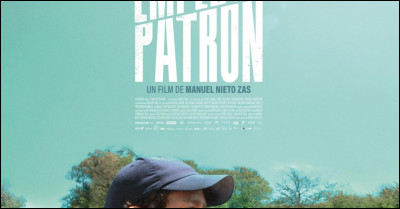 "Employé/Patron" est un long-métrage joué par Nahuel Pérez Biscayat.