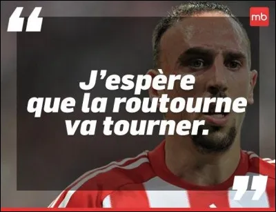 Fainéant, vicieux, méchant, roublard !