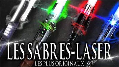 Quelle est ta couleur de sabre préférée ?