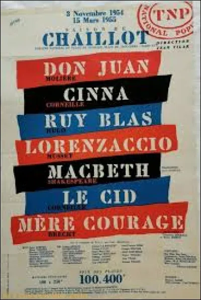 Le TNP (Théâtre National Populaire) de Chaillot fut créé en 1957 par Jean Vilar.