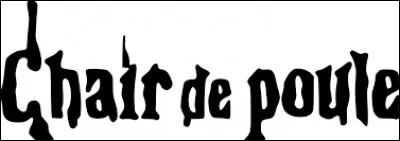 Qui est l'auteur de la s&eacute;rie de livres "Chair de poule" ?