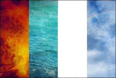 Quel est ton élément préféré entre l'air, l'eau et le feu ?