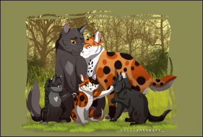 Trois lunes ont passé. Rafale de Grêle et toi avez eu une longue discussion, au terme de laquelle vous avez décidé que tu jouerais le rôle d'oncle adoptif pour les petits. Ce soir, en cette belle journée de la saison des feuilles vertes, tu es assis à ses côtés et les trois adorables chatons jouent à vos pattes. Au final, es-tu heureux du dénouement de cette aventure ?