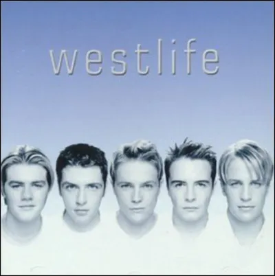 Quelle chanson n'est pas chantée par Westlife ?