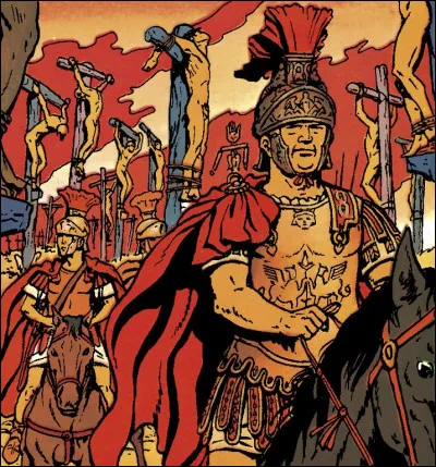Impitoyable général romain qui mata la révolte de Spartacus en faisant crucifier six miles esclaves de Capoue à Rome. Qui est-il ?