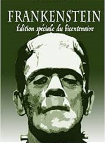 Littérature : Publié anonymement le 1er janvier 1818, ''Frankenstein ou le Prométhée moderne'' est un roman épistolaire.Quel(le) romancier(cière) a écrit cet ouvrage ?