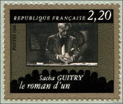 "Le Roman d'un ..." > De et avec Sacha Guitry, d'après son propre roman.