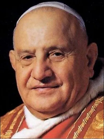 Qui est ce Jean, prélat catholique italien (1881-1963) élu pape en 1958, béatifié en 2000 et canonisé en 2014 ?