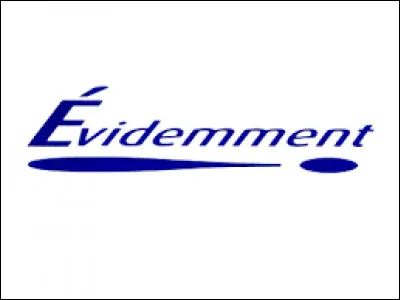 1988 : France Gall chante "Évidemment".
Quelle est la nature du mot "évidemment" ?