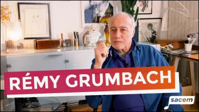 Qui est Rémy Grumbach ?