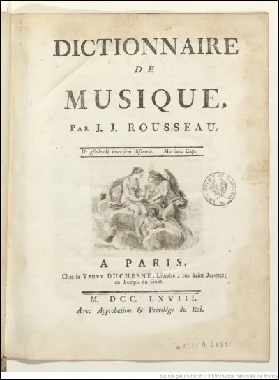 Jean-Jacques Rousseau a-t-il été compositeur de musique ?