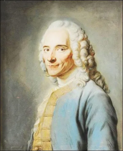 Voltaire appartenait au mouvement des Lumières.
