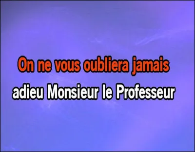 Qui chantait le titre ''Adieu monsieur le professeur'' en 1968 ?