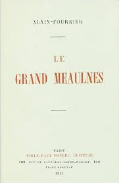 Alain Fournier écrit en 1913 son unique roman : "Le Grand Meaulnes" ; pourtant, cet unique ouvrage remporte un immense succès planétaire. Quel est son rang dans le classement des uvres littéraires françaises les plus traduites et lues dans le monde ?