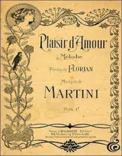 Complétez les paroles de la romance ''Plaisir d'amour... ''