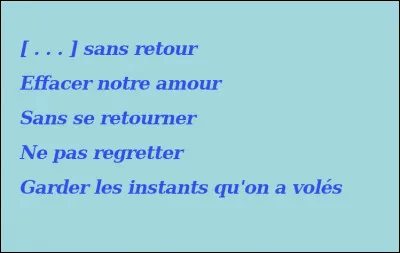 1997 > Là, vous n'avez pas la chorégraphie et c'est beaucoup dommage... Concentrez-vous alors sur ces vers : que faut-il faire [entre crochets] ? Et qui l'a fait ?