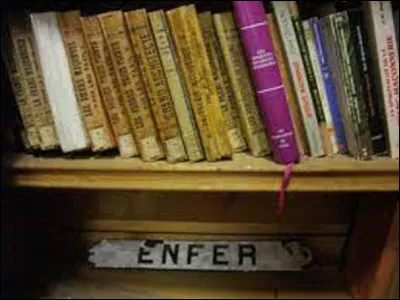 Quels livres sont conservés dans ''Les Enfers'' des bibliothèques ?