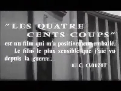 Qui est le réalisateur du film "Les Quatre Cents Coups" ?