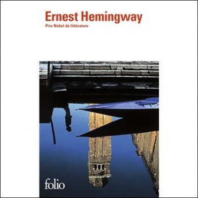 En 1950, Ernest Hemingway publie " Au délà du fleuve et sous les .... "
