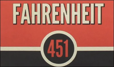 Que signifie « Fahrenheit 451 » ?