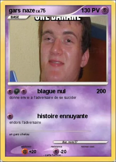 ''Ce gars a l'air vraiment ______.''