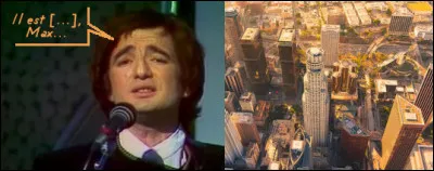 J'ai jamais su qui c'était, ce Max !