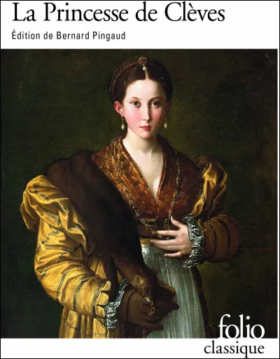Qui a écrit "la princesse de Clèves" ?