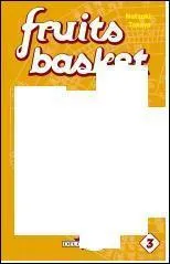 Qui est sur la couverture du troisime tome de Fruit Basket ?