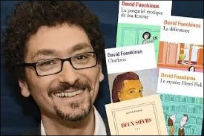 Quel est ce roman de David Foenkinos qui a dépassé le million d'exemplaires chez Folio en 2009 ?