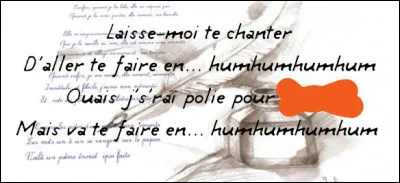 Tout de même, on ne peut pas tout dire, quand on est une jeune fille bien...