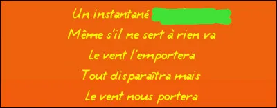 Et un tissu de vérité, un !