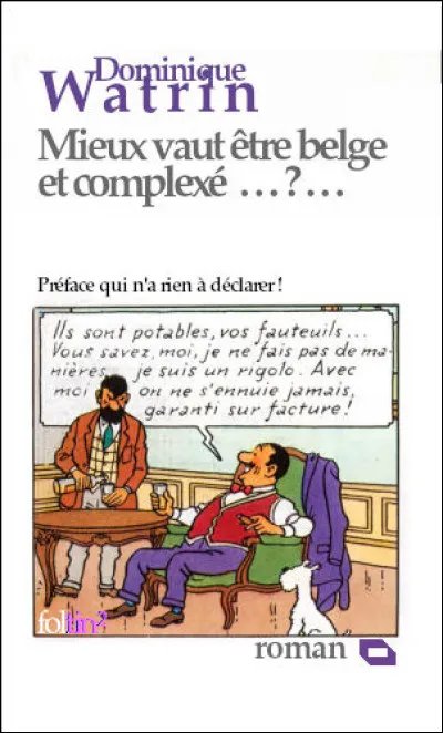 Et, pour finir en beauté, une petite pensée pour nos amis d'Outre-Quiévrain avec un auteur du cru...