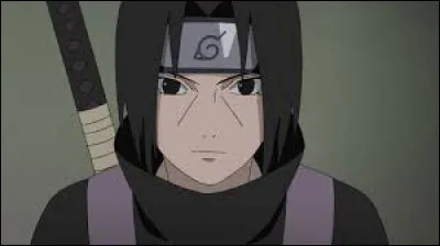 Il est du clan Uchiwa et c'est le frère de Sasuke. Il a presque tué toute sa famille, c'est :