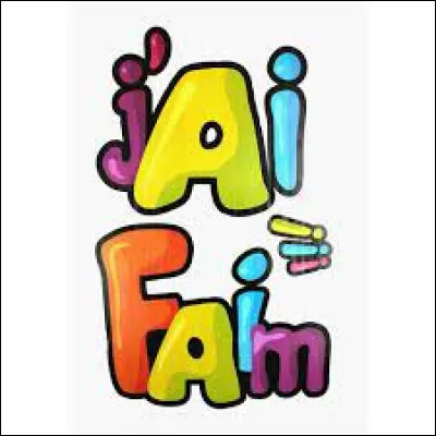 As-tu faim après ce test ?