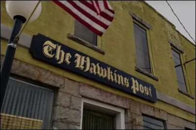 J'ai travaillé au "Hawkins post", je suis...