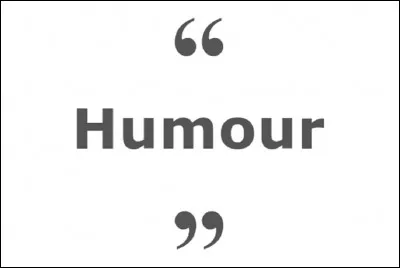 Quel humoriste français est l'auteur de cette citation : ''On reconnaît le rouquin aux cheveux du père et le requin aux dents de la mère'' ?