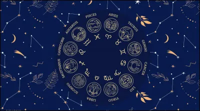 Quel est ton signe astrologique ?