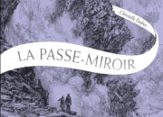 Quiz ''La Passe-miroir''