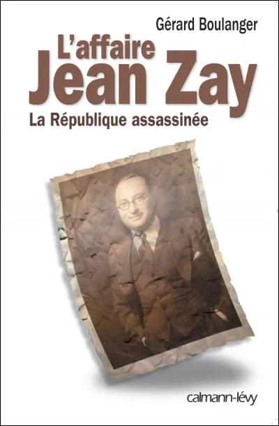Dans quelle ville française Jean Zay est-il né ?