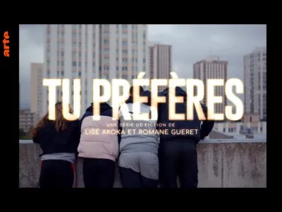 Tu préfères...