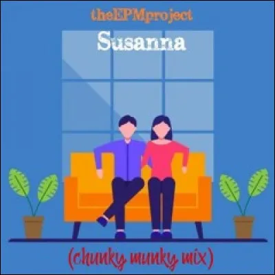 Qui interprète la chanson "Susanna" ?