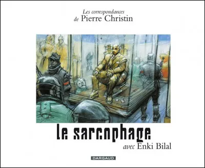 De quelle catastrophe s'inspire la bande dessin&eacute;e "Le Sarcophage" de Pierre Christin et Enki Bilal ?