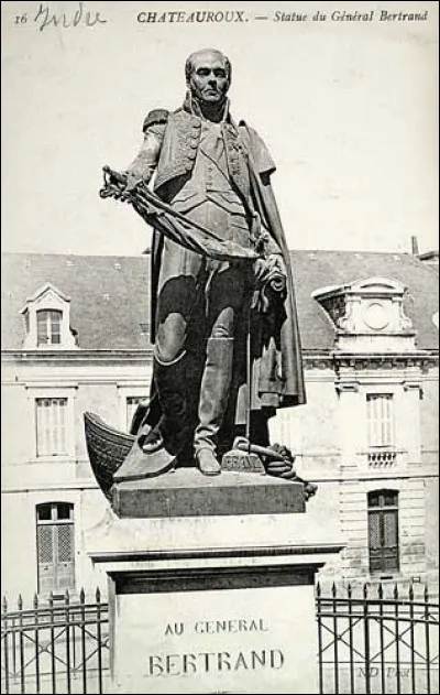 Le général Bertrand est né et décédé dans une ville se situant dans l'Indre. Laquelle ?