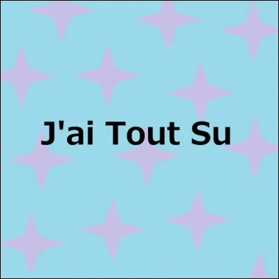À quel rappeur doit-on le titre "J'ai tout su" ?