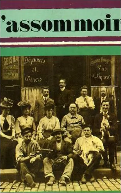 "L'Assommoir" a été écrit par :