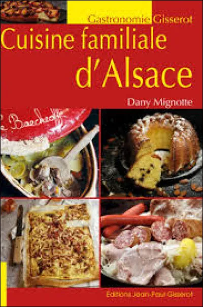 Quelle spécialité alsacienne se disputent l'Alsace et l'Allemagne ?