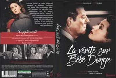 Quel écrivain a écrit le roman "La Vérité sur Bébé Donge" ?