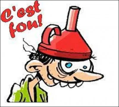 Selon l'expression, quand on est fou, idiot, irréaliste, déraisonnable, comment avons-nous la case ?